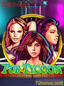 Explorando o Mundo de PubTycoon e o Fascinante 72B Bonus