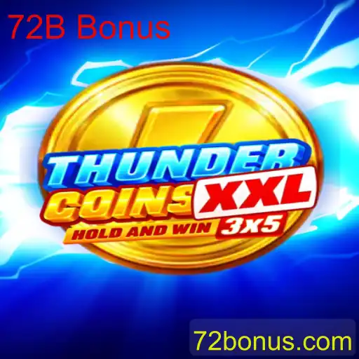 Explorando a Emoção do Jogo ThunderCoinsXxl e o Inovador 72B Bonus